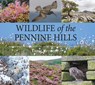 Wildlife of the Pennine Hills - Doug Kennedy - 9781910723968