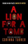 A Lion for a Tomb - Corinna Turner - 9781910806319