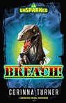 Breach! - Corinna Turner - 9781910806708