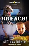 Breach! - Corinna Turner - 9781910806715