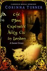 The Most Expensive Alley Cat in London - Corinna Turner - 9781910806722