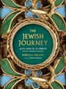 The Jewish Journey - Rebecca Abrams - 9781910807033