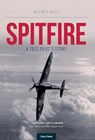 Spitire - A Test Pilots Story - Jeffery (Author) Quill - 9781910809303