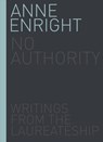 No Authority - Anne Enright - 9781910820513