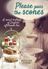 Please pass the scones - Gillian Perry - 9781910837405