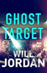 Ghost Target - Will Jordan - 9781910859711
