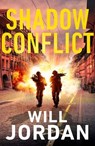 Shadow Conflict - Will Jordan - 9781910859728