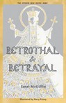 Betrothal and Betrayal - Janet McGiffin - 9781910895788