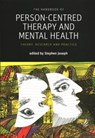 The Handbook of Person-Centred Therapy and Mental Health - Stephen Joseph - 9781910919316