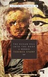 The Ocean Fell into the Drop - Terence Stamp - 9781910924532