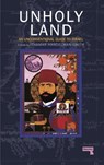 The Unholy Land - Ithamar Handelman Smith - 9781910924587
