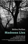 Madness Lies - Helen Forbes - 9781910946305