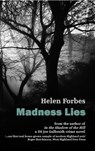 Madness Lies - Helen Forbes - 9781910946350
