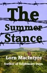 The Summer Stance - Lorn Macintyre - 9781910946602