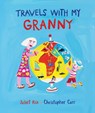 Travels With My Granny - Juliet Rix - 9781910959343
