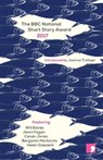 The BBC National Short Story Award 2017 - Jenni Fagan ; Benjamin Markovits ; Will Eaves ; Cynan Jones - 9781910974353