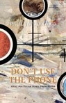 Don't Use The Phone - Paul McDonald - 9781910996621
