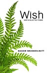 Wish - Maggie Brookes-Butt - 9781910996850