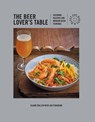The Beer Lover's Table - BULLEN,  Claire ; Ferguson, Jen - 9781911026785