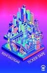 Ticker-Tape - Rishi Dastidar - 9781911027324