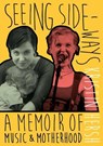 Seeing Sideways - Kristin Hersh - 9781911036753