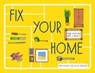 Fix Your Home - Jane Moseley ; Jackie Strachan - 9781911042860