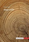 Degrowth - Professor Giorgos (Universitat Autonoma de Barcelona) Kallis - 9781911116806