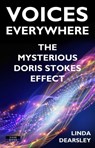 Voices Everywhere: The Mysterious Doris Stokes Effect - Linda Dearsley - 9781911121817
