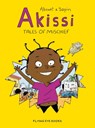 Akissi: Tales of Mischief - Marguerite Abouet - 9781911171478
