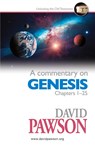 A Commentary on Genesis Chapters 1-25 - David Pawson - 9781911173823