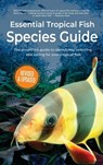 Essential Tropical Fish - Anne Finlay - 9781911174561