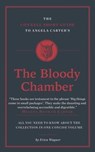 The Connell Short Guide To Angela Carter's The Bloody Chamber - Erica Wagner - 9781911187011