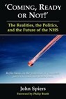 Coming Ready or Not! - John Spiers - 9781911204039