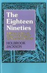 Eighteen Nineties - Holbrook Jackson - 9781911204923