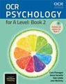 OCR Psychology for A Level: Book 2 - Cara Flanagan ; Anna Horwitz ; Rob Liddle ; Jock McGinty - 9781911208198