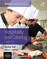 WJEC Vocational Award Hospitality and Catering Level 1/2: Student Book - Alison Palmer ; Anita Tull - 9781911208648