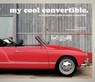 my cool convertible - Chris Haddon - 9781911216285