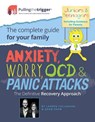 Anxiety, Worry, OCD and Panic Attacks - The Definitive Recovery Approach - Adam Shaw ; Lauren Callaghan - 9781911246053