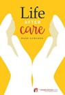 Life After Care - Mark Edwards - 9781911246190