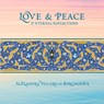 Love and Peace: 37 Eternal Reflections - Alexandra Villard de Borchgrave - 9781911282587