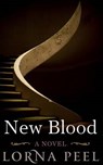 New Blood - PEEL,  Lorna - 9781911381358