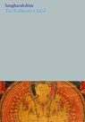 The Bodhisattva Ideal - Sangharakshita - 9781911407300