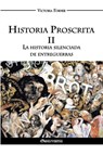 Historia Proscrita II - Victoria Forner - 9781911417460