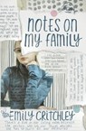 Notes on my Family - Emily Critchley - 9781911427056
