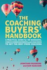 The Coaching Buyers' Handbook - Jonathan Passmore ; Sam Isaacson - 9781911450979