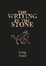 The Writing in the Stone - Irving Finkel - 9781911487203
