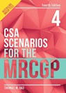 CSA Scenarios for the MRCGP, fourth edition - Thomas (GP in London) Das - 9781911510208