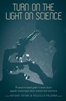 Turn on the Light on Science - Antonio Tintori ; Rossella Palomba - 9781911529040