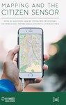 Mapping and the Citizen Sensor - Giles Foody ; Linda See ; Steffen Fritz - 9781911529163