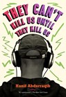 They Can't Kill Us Until They Kill Us - Hanif Abdurraqib - 9781911545224